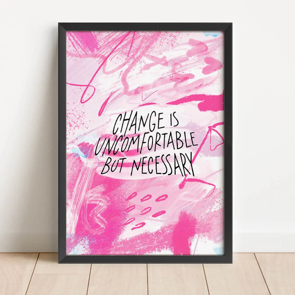 변화는 불편하지만 필요하다